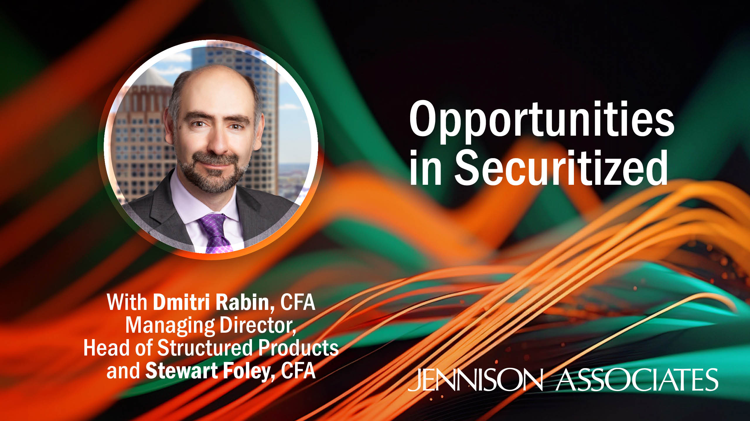 Opportunities in Securitized
